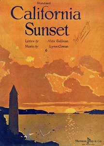 Front cover of California Sunset Music by Bynn Cowan Lyrics by Alex Sullivan