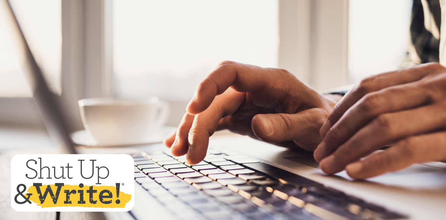 Activity: Shut Up and Write