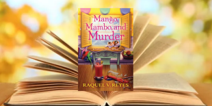 Booked banner for Raquel Reyes&#039; Mango, Mambo, and Murder - Mysteries at Milk Memorial (458 x 306 px).png