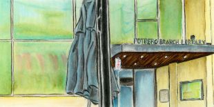 Close up view of the Potrero Hill library rendered in inky soft colors of green, blue and yellow. The painting is of the door of the library, which has Potrero Hill Branch written in block letters above.  