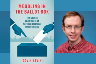 Author Dov Levin Meddling in the Ballot Box