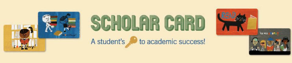 Scholar Card - A student&#039;s key to academic success!