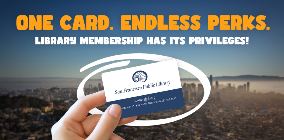 One card. Endless perks. Library membership has its privileges!