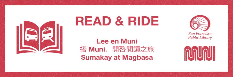 Read &amp; Ride with San Francisco Public Library and Muni