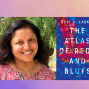 Author: Devi Laskar, The Atlas of Reds and Blues