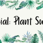Social: Plant Swap
