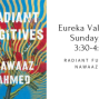 Book Club: Eureka Valley Reads, Nawaaz Ahmed&#039;s Radiant Fugitives