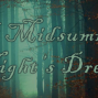 Performance: Shakespeare on Tour presents A Midsummer Night&#039;s Dream
