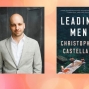 Author: Christopher Castellani, Leading Men