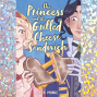 Book Club: Middle Grade Graphic Novel, The Princess and the Grilled Cheese...