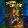 Book Club: Graphic Novels: Amparo Ortiz&#039; Saving Chupie