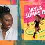 Author: Joy Jones, Jayla Jumps In