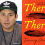 Book Club: World Literature, “There There” by Tommy Orange