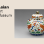 Presentation: Art Across Asia: Masterpieces of the Asian Art Museum