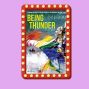 Film: Being Thunder