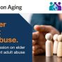 Presentation: World Elder Abuse Awareness Day