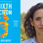 Book Club: World Literature, Elizabeth Kolbert’s The Sixth Extinction