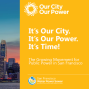 Presentation (演講): 我們的城市，我們的電力：是時候在三藩市全面實現公共電力