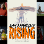 Film: San Francisco Rising Screening and Q&amp;A with the Director