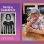 Author: Sally Love Saunders, Sally’s Casserole