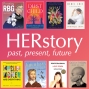 HERstory: past, present, future
