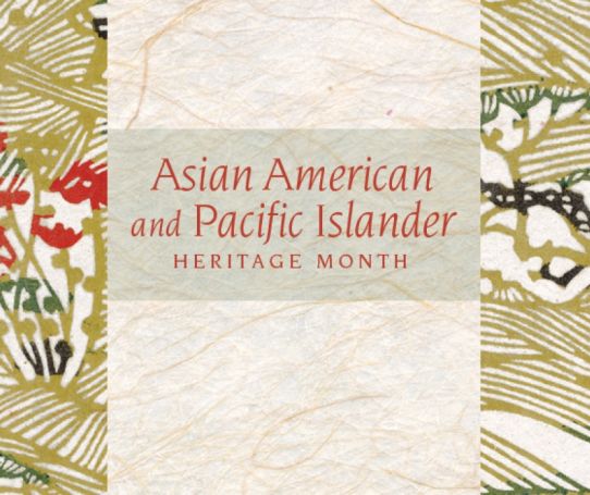 Asian American and Pacific Islander heritage month